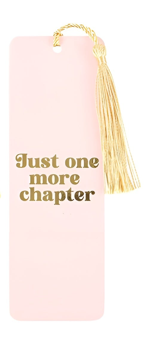 Pink bookmark with gold tassel and 'Just one more chapter' text on a white background